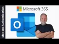 How to configure Microsoft 365 Email in Outlook Modern Authentication