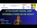 LeetCode Problem - 2176 Count Equal and Divisible Pairs in an Array