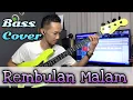 Download Lagu Rembulan Malam - Bass Cover