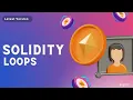 Loops in solidity Part - 12 Code Eater