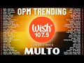 Download Lagu Multo - Cup Of Joe💗 Best OPM Tagalog Love Songs - NEW OPM Trending 2025 Playlist