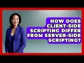 How Does Client-Side Scripting Differ From Server-Side Scripting JavaScript Toolkit News