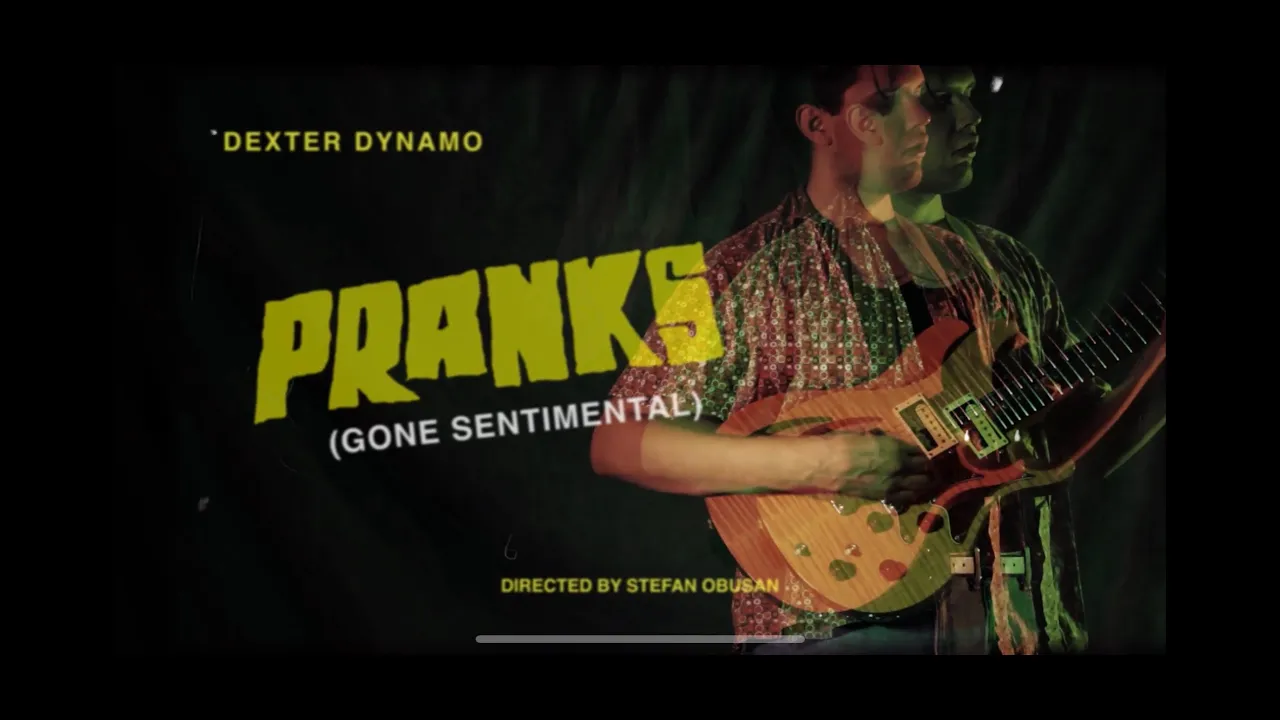"Pranks" Music Video