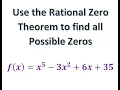 Use the Rational Zero Theorem to list all Possible Rational Zeros