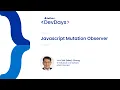 Developer Days 2023 - IdentityIQ Javascript Mutation Observer