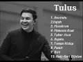 Download Lagu Kumpulan Lagu - Tulus