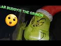 GRINCH CAR BUDDY Watch me embarrass my Teen