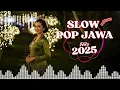 Slow Pop Jawa FYP Santai | Lagu Jawa Menenangkan | Viral Sekarang