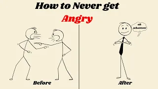 How To Never Get Angry Or Bothered By Anyone 