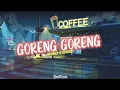 DJ Goreng Goreng  // Slowed & Reverb ✨