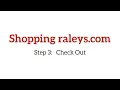 Shopping raleys com - Step 3 Check Out