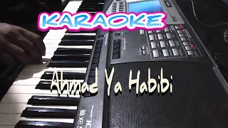 Download Karaoke Ahmad Ya Habibi MP3