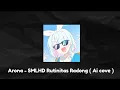 Download Lagu Arona - SMLHD Rutinitas Radong ( Ai cover )