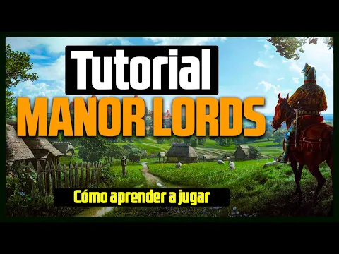 Download MP3 Tutorial MANOR LORDS en español | Cómo jugar a este city-builder medieval