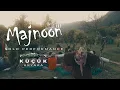 Download Lagu Majnoon Solo Performance at Küçük Akyaka
