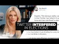 Twitter Interfered in Elections Ep 233