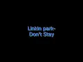 Linkin Park - Foreword + Don't Stay [Lyrics on screen] HD