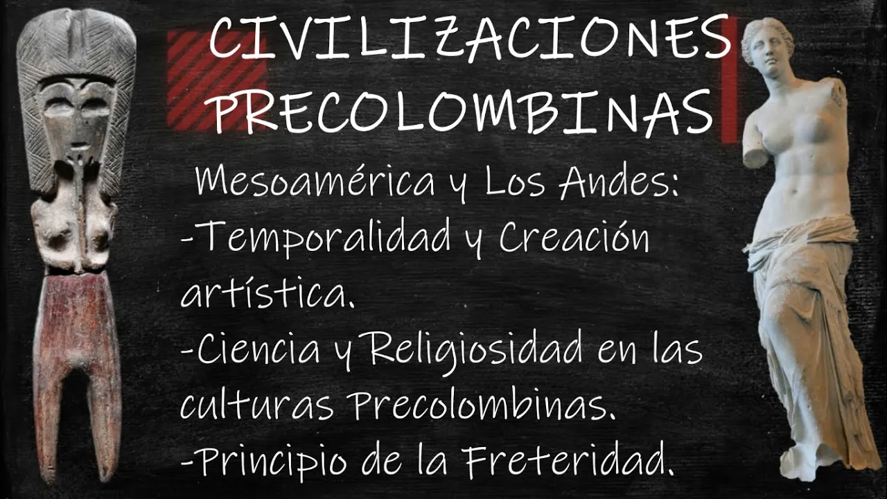 5.  Civilizaciones Precolombinas (Historia del Arte I)