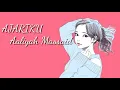 Aaliyah Massaid - Ajariku (Lyric Video)