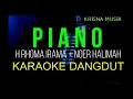 Download Lagu PIANO KARAOKE DANGDUT ORIGINAL DUET RHOMA IRAMA NOER HALIMAH HD AUDIO