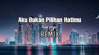 Download DJ Aku Bukan Pilihan Hatimu || Ungu || REMIX - ( Aipal project ) MP3