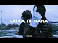 Lagu (FREE) Uska Hi Bana - Indian Sampled Type Beat | Bollywood Drill | Indian x UK Drill Type beat