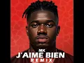 J'aime bien (Remix)