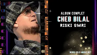 Cheb Bilal Win Rak Zadem 