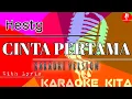 Download Lagu Cinta Pertama - Hesty - DANGDUT (Karaoke Tanpa Vocal)