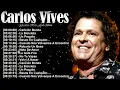 Carlos Vives grandes éxitos álbum completo – La Gota Fría, Volví a Nacer, Robarte un Beso