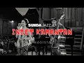 Lagu Inget Kamantan – Lagu Jazz Sunda Romantis | Musik Malam untuk Tidur \u0026 Kafe Syahdu