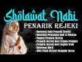 Download Lagu SHOLAWAT JIBRIL PENARIK REZEKI, REZEKI DATANG DARI SEGALA ARAH, SOLAWAT NABI PALING MUSTAJAB MERDU
