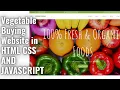 How to create a Vegetable buying website in HTML CSS and Javascript Source code