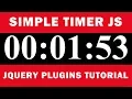 Simple Timer JS Tutorial JQuery Plugins Tutorial Tutorial for Beginners