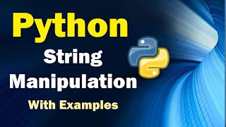 Mastering String Manipulation in Python A Comprehensive Guide