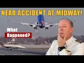 Captain Steeeve Analyzes Near-Miss Incident at Chicago Midway Airport