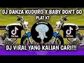 Lagu DJ DANZA KUDURO X BABY DON'T GO BREAKBEAT PLAT KT | DJ TERBARU 2025!!! 