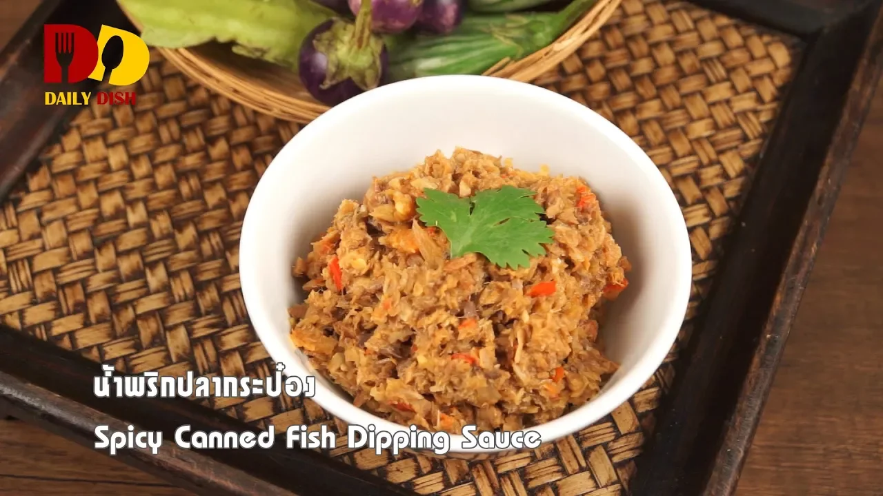 Spicy Canned Fish Dipping Sauce   Thai Food   