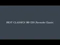 Download Lagu BEST CLASSICS 100 CD5 Favourite Classic