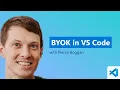 BYOK in VS Code