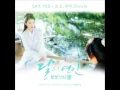Download Lagu 로꼬 \u0026 펀치 (Loco \u0026 Punch) - Say Yes (Instrumental) [Moon Lovers : Scarlet Heart Ryo OST Part.2]
