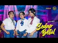 Download Lagu SEDAP BETUL - Arneta Julia Adella, Nurma Paejah Adella, Sherly KDI Adella - OM ADELLA