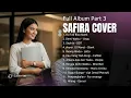 Download Lagu Safira Cover Collection Album Part 3