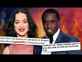 Katy Perry s NASTY ATTACK on Ruby Rose Gets INTENSE AF Diddys SAD Attempt at Getting Out of Prison