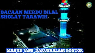 Download Bacaan Merdu Bilal Sholat Trawih Di GONTOR +Text Bacaan Bilal MP3