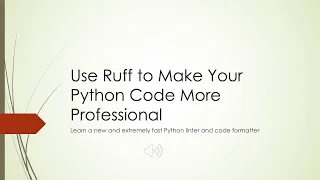 Use Ruff to Make Your Python Code More Professional Python Linting Formatting Ruff