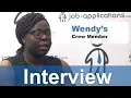 Wendy s Interview - Crew Member