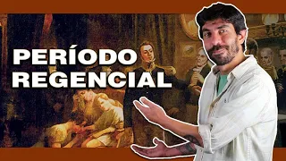 PERÍODO REGENCIAL | Na Cola da Prova