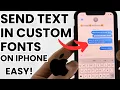 How to Send Text in Custom Fonts on iPhone