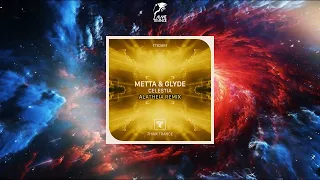 Download Metta \u0026 Glyde - Celestia (Alatheia Remix) [THINK TRANCE RECORDS] MP3